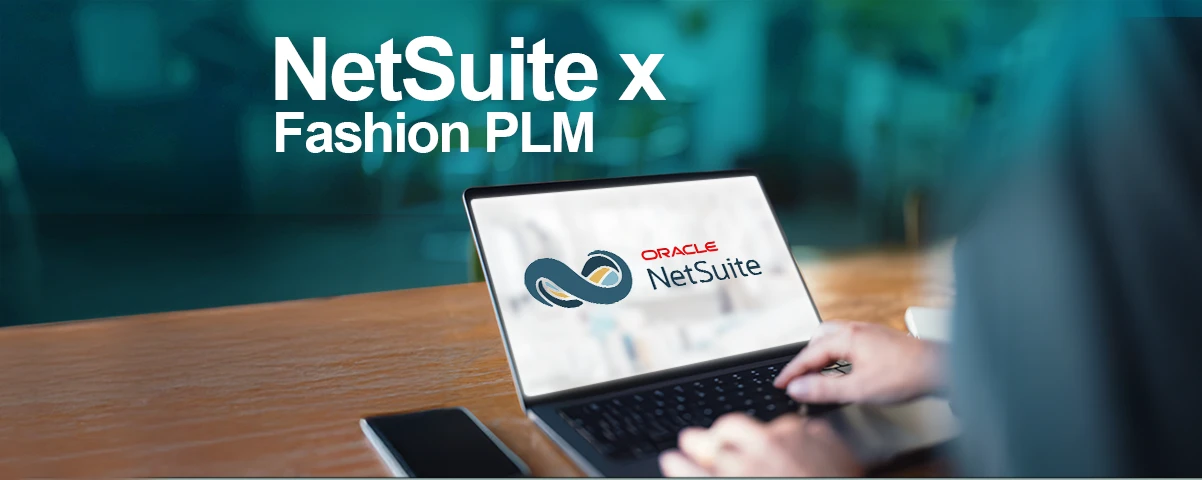 NetSuite x Fashion PLM