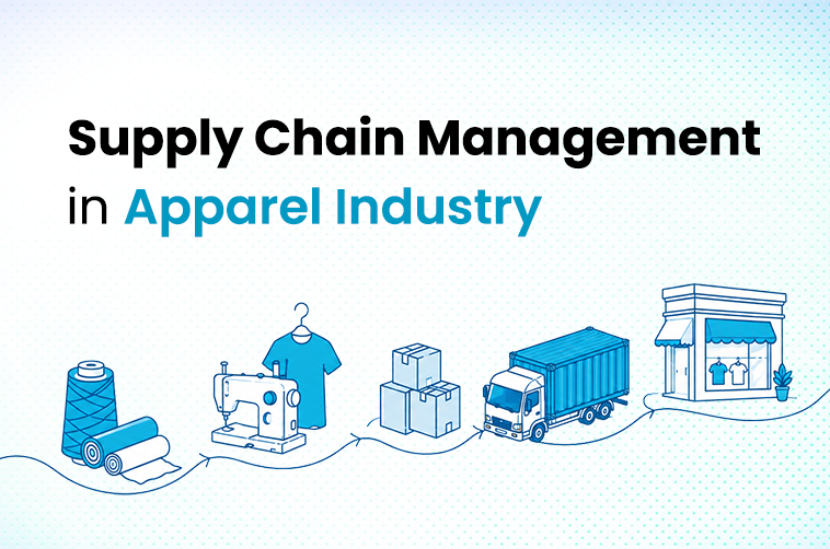 What you need to know about Supply Chain Management in Apparel Industry